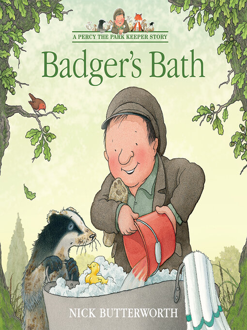 Title details for Badger's Bath by Nick Butterworth - Available